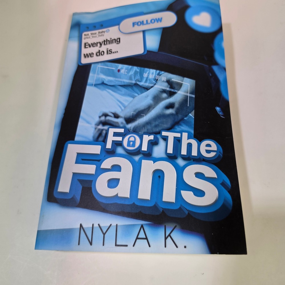For The Fans Nyla K Original 2023 Indie Paperback Out of Print OOP MM Romance
